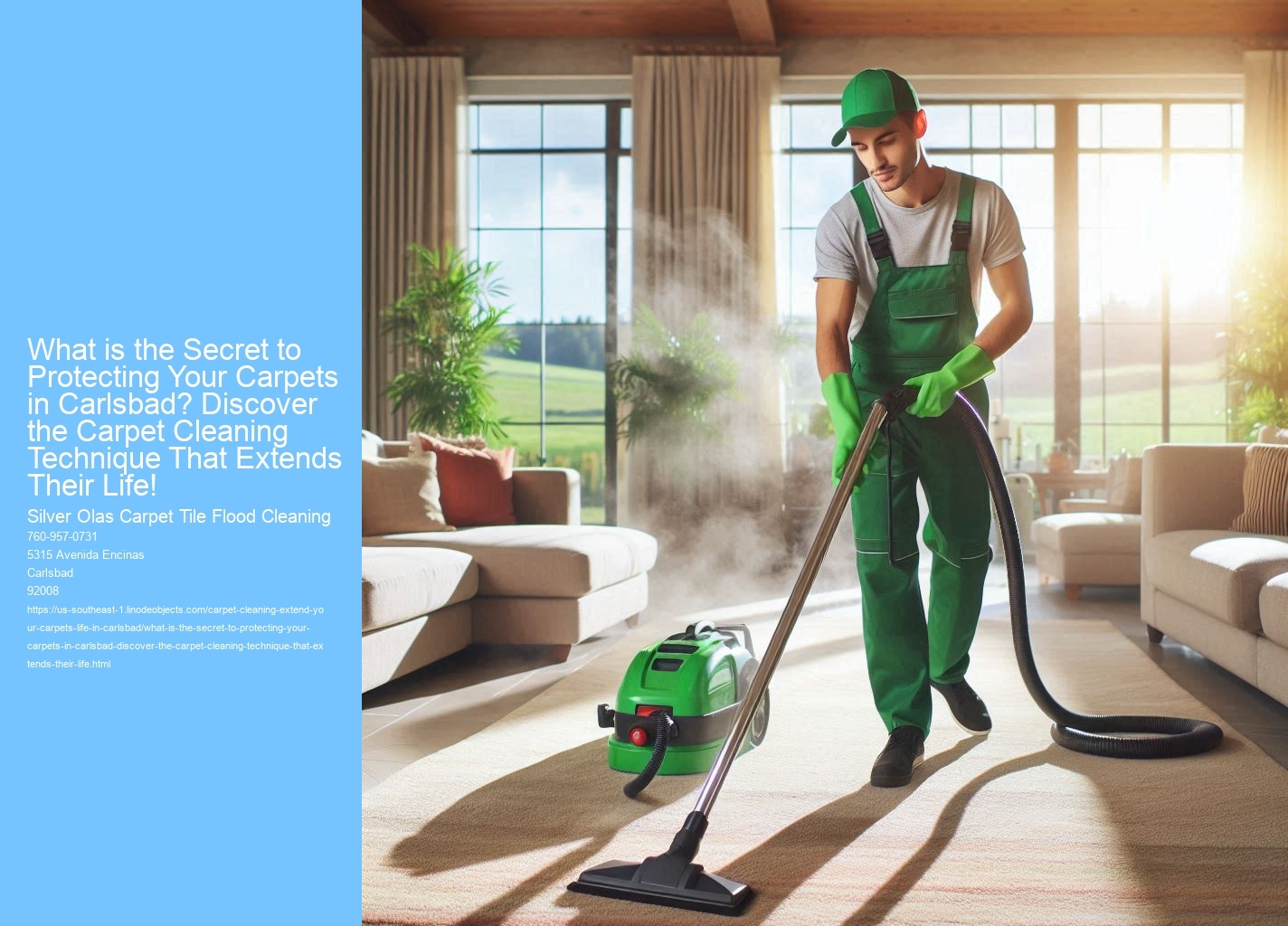 What is the Secret to Protecting Your Carpets in Carlsbad? Discover the Carpet Cleaning Technique That Extends Their Life!